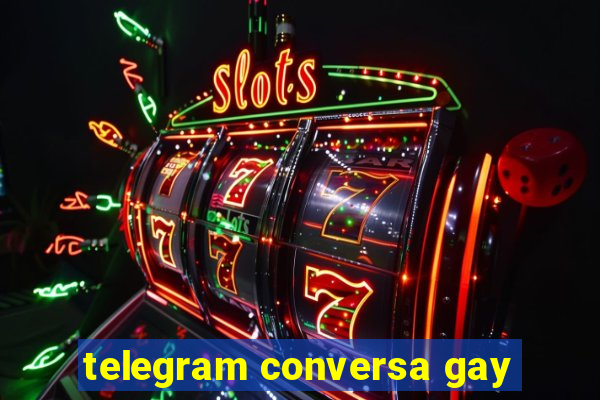 telegram conversa gay